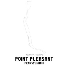 Point Pleasant Pennsylvania. US street map with black and white lines.