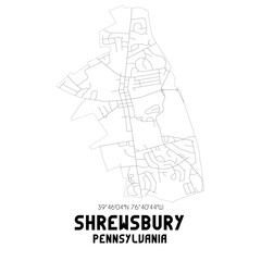 Obraz premium Shrewsbury Pennsylvania. US street map with black and white lines.
