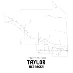 Taylor Nebraska. US street map with black and white lines.