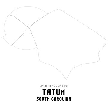 Tatum South Carolina. US street map with black and white lines.