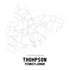 Thompson Pennsylvania. US street map with black and white lines.