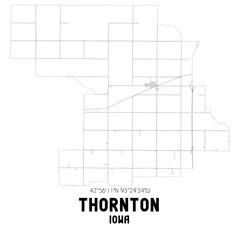 Thornton Iowa. US street map with black and white lines.
