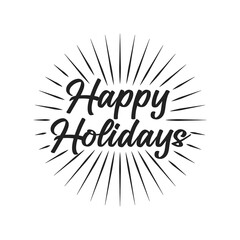 Happy Holidays Set, Holiday Text, Happy Holidays, Greeting Card, Handwritten Card, Vector Holiday Text Isolated Illustration