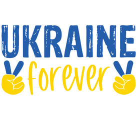Ukraine forever, Ukraine T-shirt Design, Ukraine SVG Design,  Ukraine T-shirt, War, Ukraine War T shirt