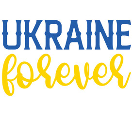 Ukraine forever, Ukraine T-shirt Design, Ukraine SVG Design,  Ukraine T-shirt, War, Ukraine War T shirt
