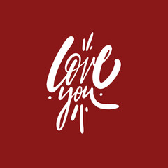 Love you hand drawn white color modern brush calligraphy phrase.