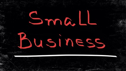 Small business concept handwritten on blackboard 