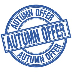 Fototapeta premium AUTUMN OFFER written word on blue stamp sign