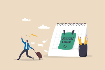 Annual leave, take day off or vacation to rest and relax from hard work, time or schedule reminder of annual leave concept, happy businessman running with luggage from calendar with annual leave note.