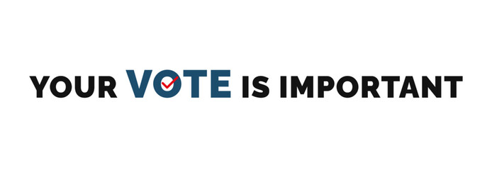 Your voice is important. Call to vote in the elections