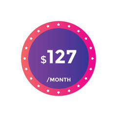 $127 USD Dollar Month sale promotion Banner. Special offer, 127 dollar month price tag, shop now button. Business or shopping promotion marketing concept
