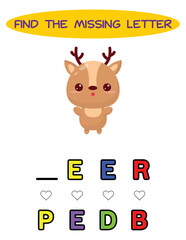 Find missing letter. kawaii deer. Educational spelling game for kids.Education puzzle for children find missing letter of cute cartoon deer  printable bug worksheet