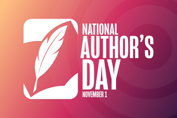 National Author’s Day. November 1. Holiday concept. Template for background, banner, card, poster with text inscription. Vector EPS10 illustration.