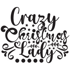 Crazy Christmas Lady