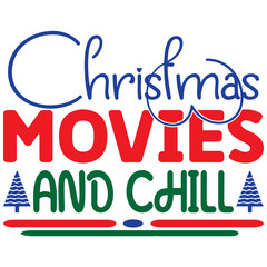 Christmas Movies and Chill