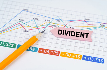 On business charts there is a pencil and an arrow sticker with the inscription - Divident