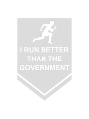 run better than government 