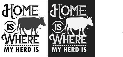 Home is where my herd is svg, Farmhouse SVG Design, Chicken Svg design, Farmhouse vector  Svg design, farmhouse t-shirt, farmhouse Sign svg.