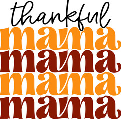 Thankful Mama Shirt, Thankful Mama PNG, Thankful Mini Shirt, Mom and Kids Shirt, Thanksgiving Png, Fall, Mom, Pumpkin Season, Thanksgiving T-Shirt