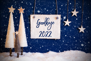 Christmas Tree, Blue Background, Snow, Text Goodbye 2022, Snowflakes