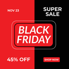Black Friday Super Sale Banner or Poster Vector Design