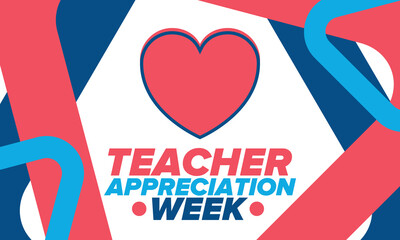 Teacher Appreciation Week in United States. Celebrated annual in May. In honour of teachers who hard work and teach our children. School and education. Student learning concept. Vector illustration