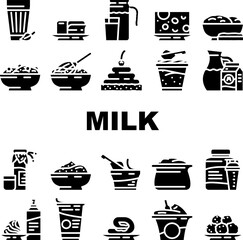 milk product dairy food yogurt icons set vector. drink healthy, white cream, organic cheese, bottle fresh, nutrition farm, glass, cow milk product dairy food yogurt glyph pictogram Illustrations