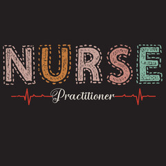 Nurse Practitioner Retro Stitched Typography with Heartbeat EKG Pulse Design © Atom mia