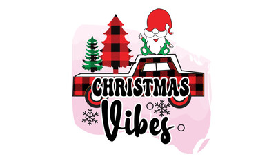 Christmas Vibes Sublimation Design