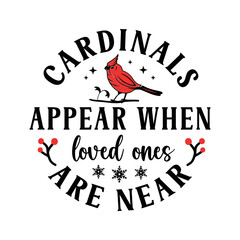 Cardinals appear when loved ones are near Cardinal round ornaments