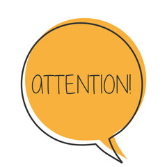 Attention. Hand drawn speech bubble.
