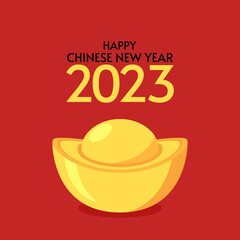 Happy Chinese new year 2023 banner. Chinese gold ingot vector illustration for Chinese new year.