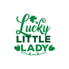 Fototapeta premium St. Patrick's Day Quotes and lettering vector T-shirt design 