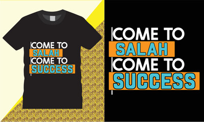 Islamic T-shirt design,Muslim Quote and Saying for better Life, Islamic typography t shirt vector,Simle it's Sunnah, Islamic Quote T-shirt Design,COME TO SALAH COME TO SUCCESS
