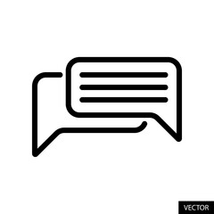 Message, Communication or Bubble speech vector icon in line style design for website design, app, UI, isolated on white background. Editable stroke. Vector illustration.