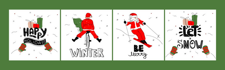 Merry Christmas set postcards with Santa Claus and quote lettering BE MERRY, LET IT SNOW, WINTER, HAPPY HOLIDAYS. The xmas vector illustration postcard in hand drawn art style for Happy New Year.