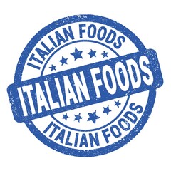 ITALIAN FOODS text written on blue round stamp sign.