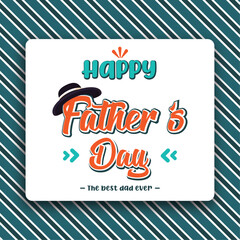 Happy fathers day card Typography and hat Vector