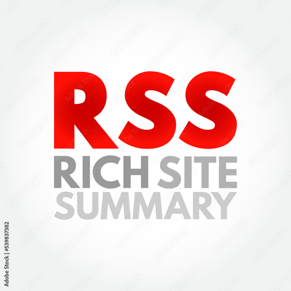 Poster rss rich site summary - web feed that allows users and applications to access updates to websites in