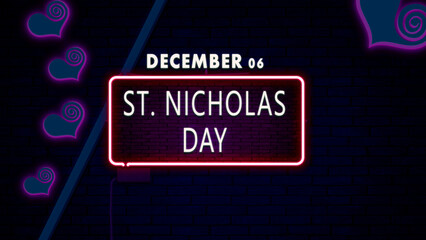 Happy St. Nicholas Day, December 06. Calendar of December Retro neon Text Effect, design