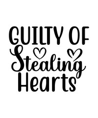 Guilty of stealing hearts svg cut file