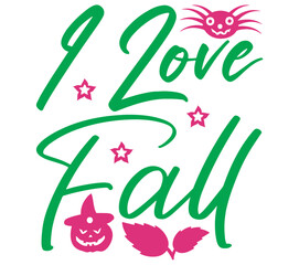 I Love Fall, Halloween SVG Bundle, Halloween T-Shirt Bundle, Halloween SVG, SVG