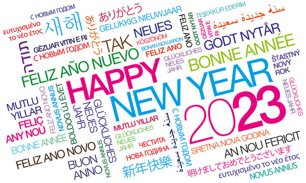 Happy New Year 2023 worldwide New Year's Eve celebration multicolor international wishes traduction colorful words tag cloud text greetings 