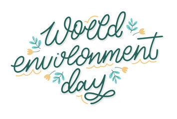 Fototapeta na wymiar World environment day lettering with leaves ornament. Hand drawn lettering quotes for environment day.