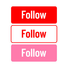 Fototapeta premium Red pink follow icon. Bright vector outline button. Internet symbol advertising, online blog and join.