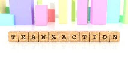 Letters TRANSACTION engraved on wooden cube blocks reflected on the beautiful surface. Business concept. In the back are colorful cuboids in different shapes. (3D rendering)
