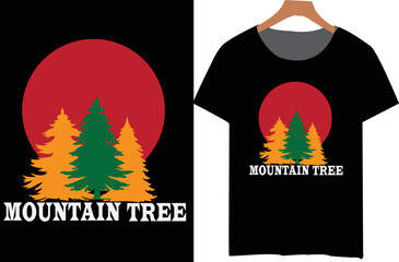 Mountain tree typography t-shirt design