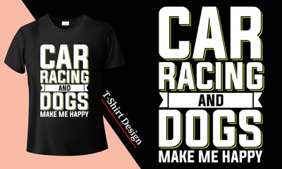 Racing Car t-shirt design vector, illustration, graphic, sport speed racing car, retro sign vintage typography art symbol automobile old style classic cars t shirt for printing