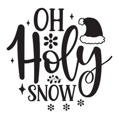 Oh holy snow Round Signs SVG