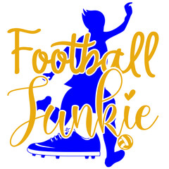 Football Junkie, Football SVG Design, Football Cut File, Football SVG, Football T-Shirt Design, Football Design, Football Bundle